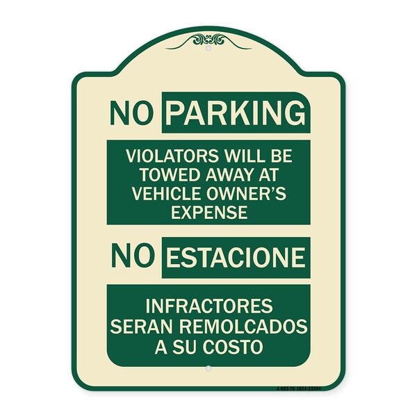 No Parking Violators Will Be Towed Away at Vehicle Owners Expense No Estacione Infra, TG-1824-23594